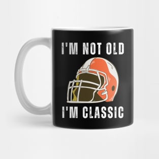 I'm Not Old I'm Classic Mug